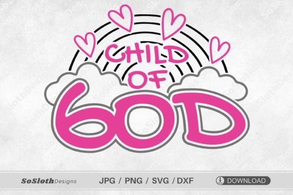 Child of God Svg, Christian Svg for Crafts Sellers