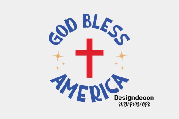 God Bless America Christian Theme Svg Crafts