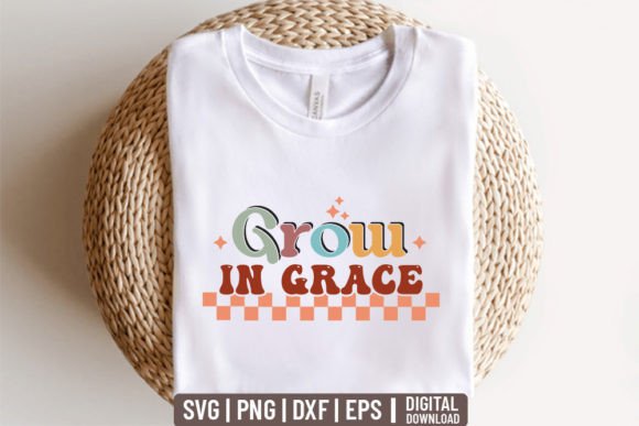 Grow in Grace - Retro Christian Svg for Crafts
