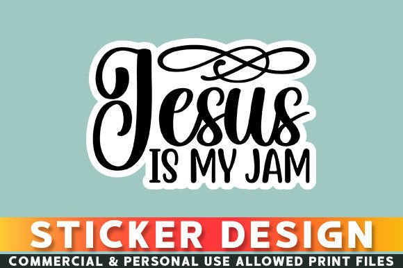 Jesus is My Jam Sticker Design for Crafts