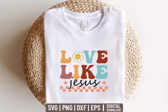Love Like Jesus - Retro Christian Svg. Crafts
