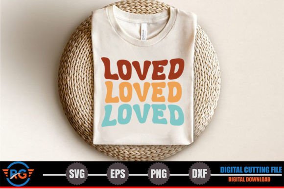 Loved – Retro Christian SVG for Crafts